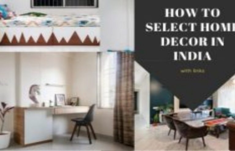 How-to-select-Home-Decor-Like-an-Interior-Designer
